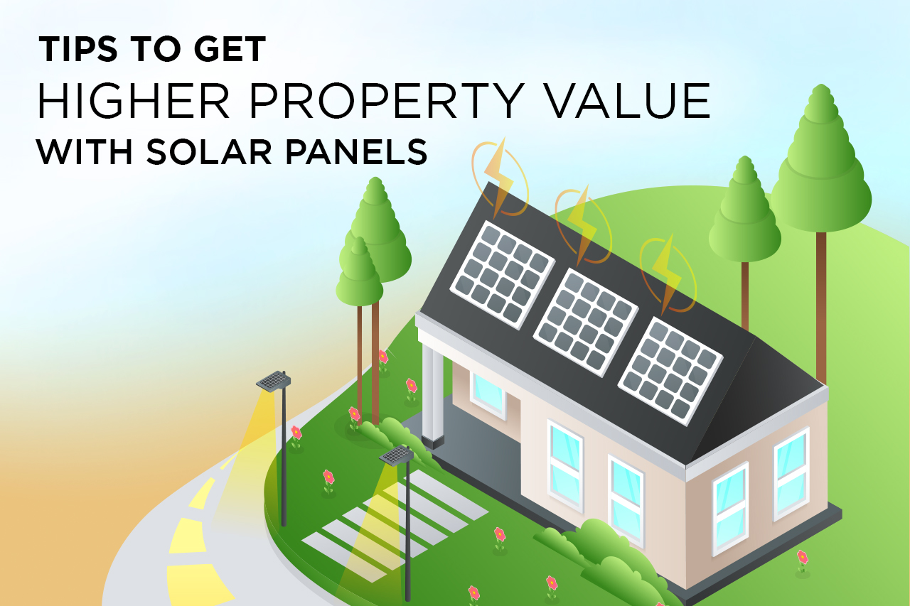 Tips To Get Higher Property Value With Solar Panels